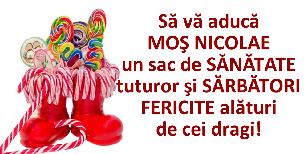 Felicitari de Mos Nicolae - Să vă aducă Moş Nicolae un sac de sănătate! - mesajeurarifelicitari.com