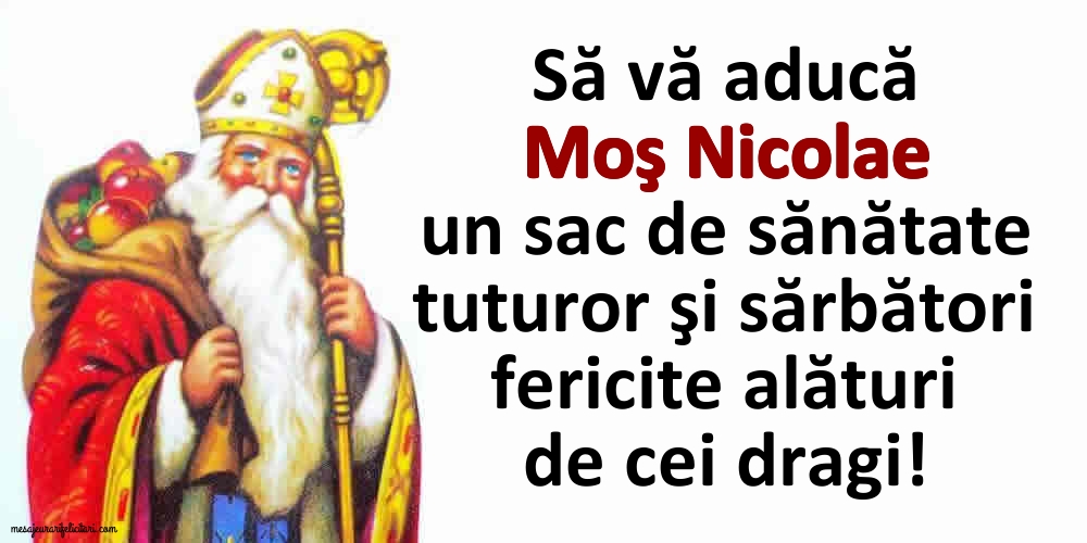 Să vă aducă Moş Nicolae un sac de sănătate!