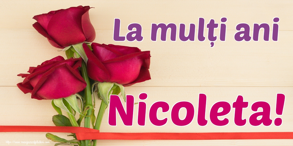 Felicitari de Mos Nicolae - La mulți ani Nicoleta! - mesajeurarifelicitari.com