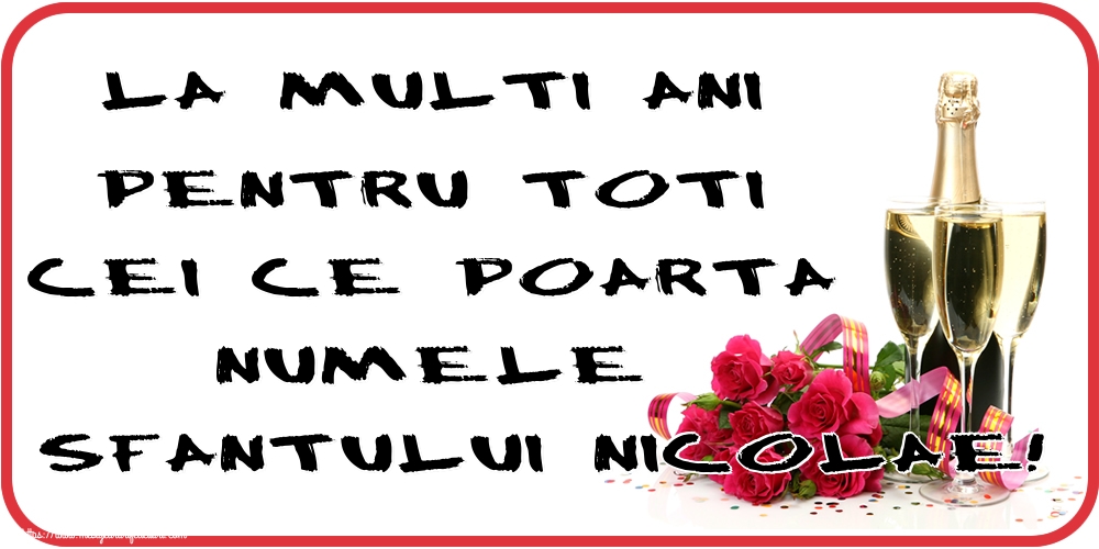 La multi ani pentru toti cei ce poarta numele Sfantului Nicolae!