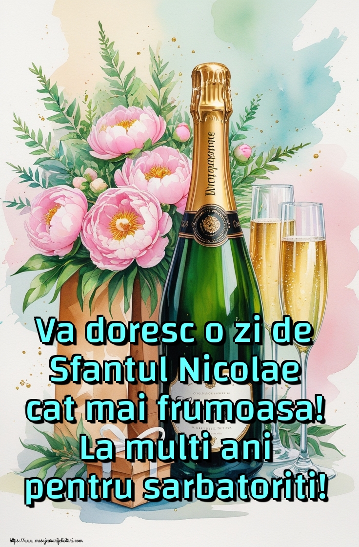 Va doresc o zi de Sfantul Nicolae cat mai frumoasa! La multi ani pentru sarbatoriti!
