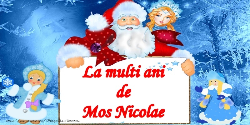 Felicitari de Mos Nicolae - La multi ani de Mos Nicolae! - mesajeurarifelicitari.com