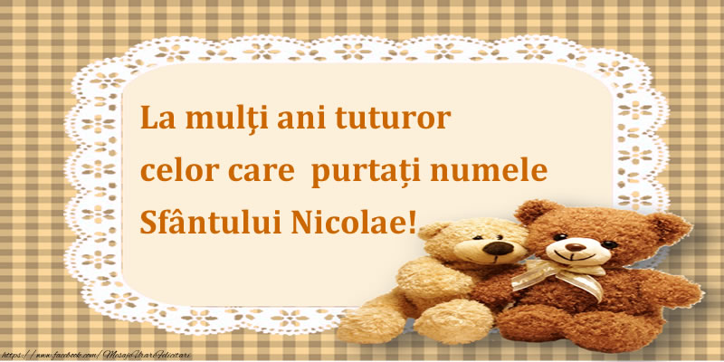 Felicitari de Mos Nicolae - La mulţi ani tuturor celor care purtați numele Sfântului Nicolae! - mesajeurarifelicitari.com