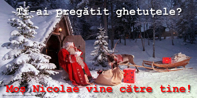 Ti-ai pregătit ghetuțele? Moș Nicolae vine către tine!