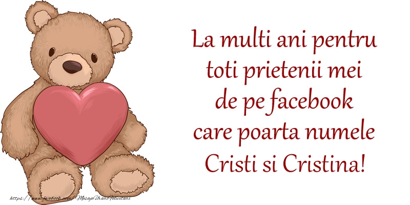 Nasterea Domnului La multi ani pentru toti prietenii mei de pe facebook care poarta numele Cristi si Cristina!
