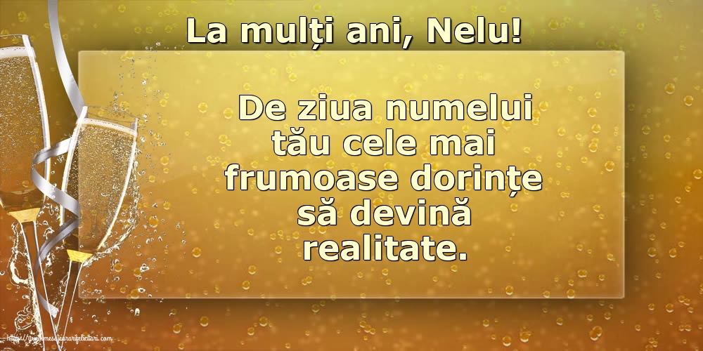 Nasterea Sfantului Ioan La mulți ani, Nelu!