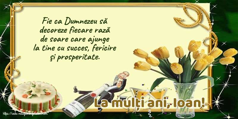 La mulți ani, Ioan!