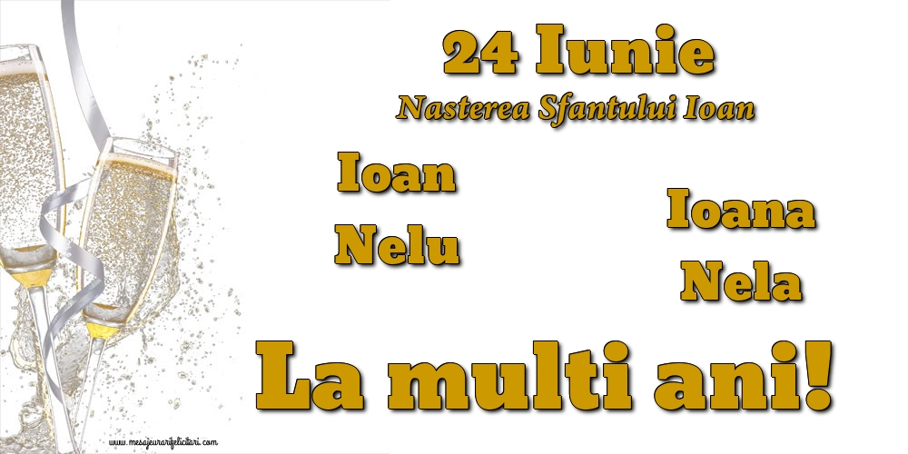 24 Iunie - Nasterea Sfantului Ioan