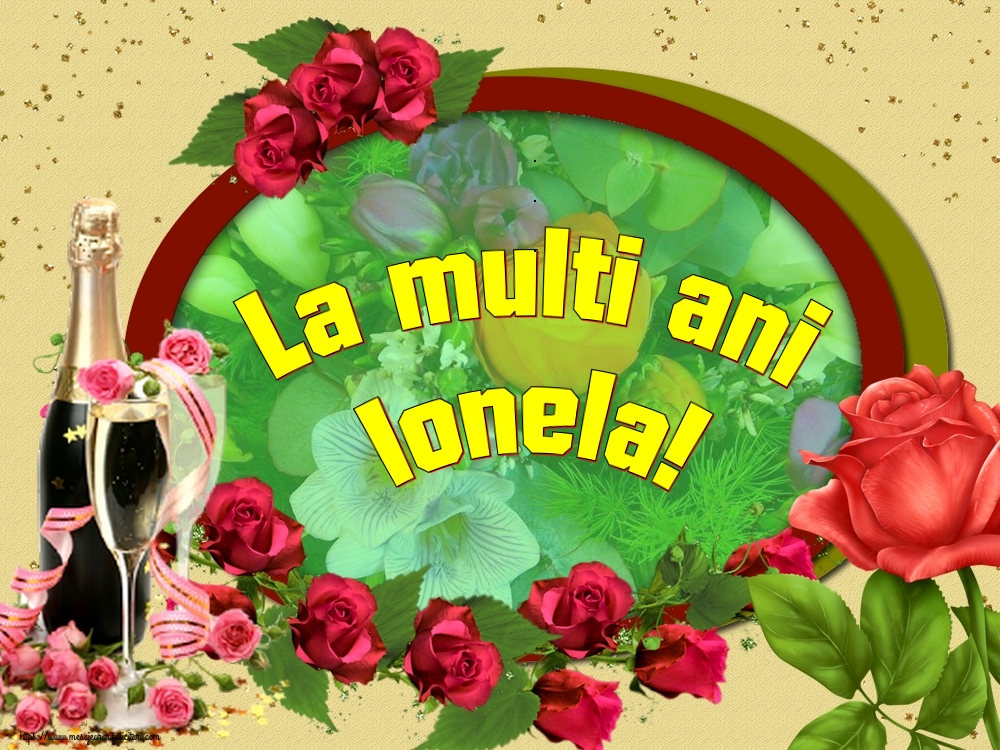 La multi ani Ionela!
