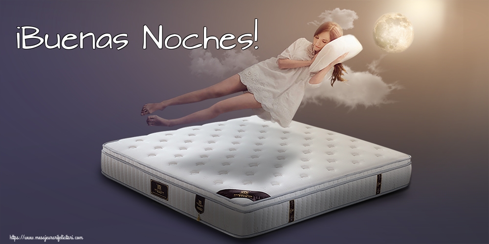 Felicitari de noapte buna in Spaniola - ¡Buenas Noches!