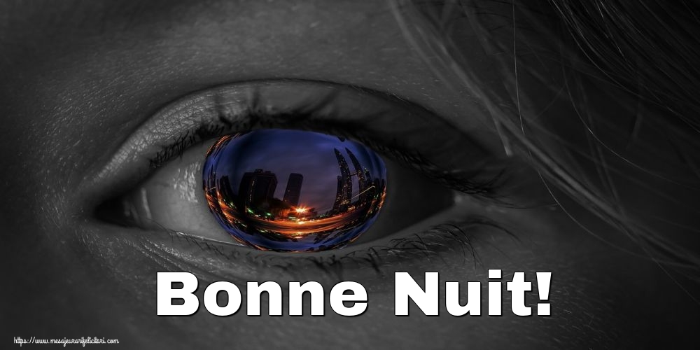 Felicitari de noapte buna in Franceza - Bonne Nuit!