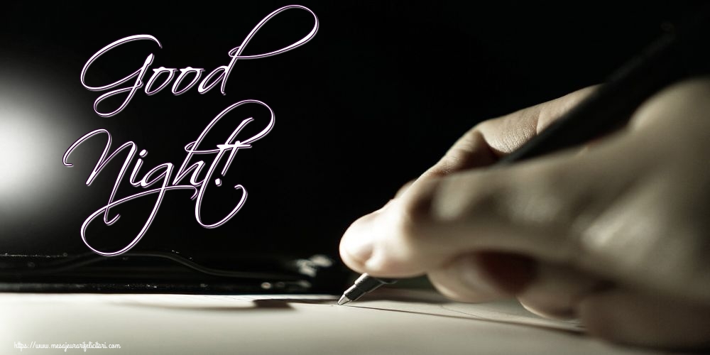 Felicitari de noapte buna in Engleza - Good Night!