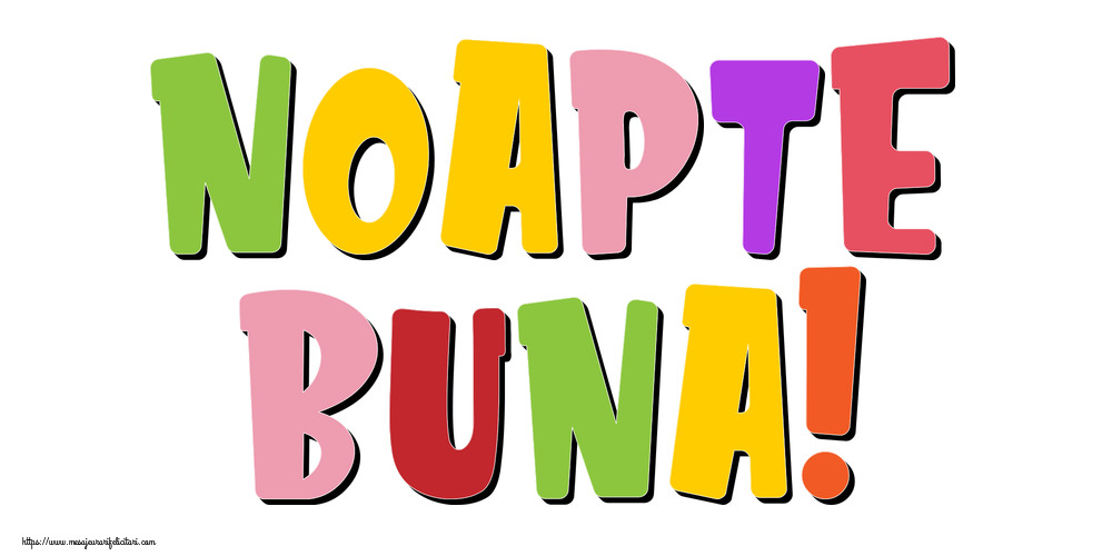 Felicitari de noapte buna - Noapte Buna! - mesajeurarifelicitari.com