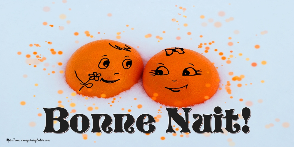 Felicitari de noapte buna in Franceza - Bonne Nuit!