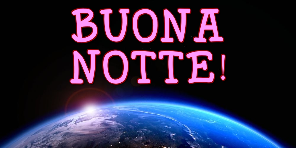 Noapte buna in Italiana - Buona Notte!