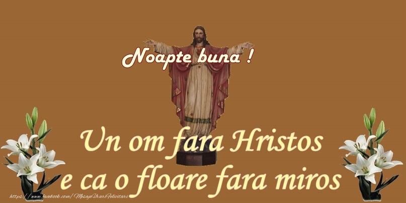 Felicitari de noapte buna - Un om fara Hristos - mesajeurarifelicitari.com