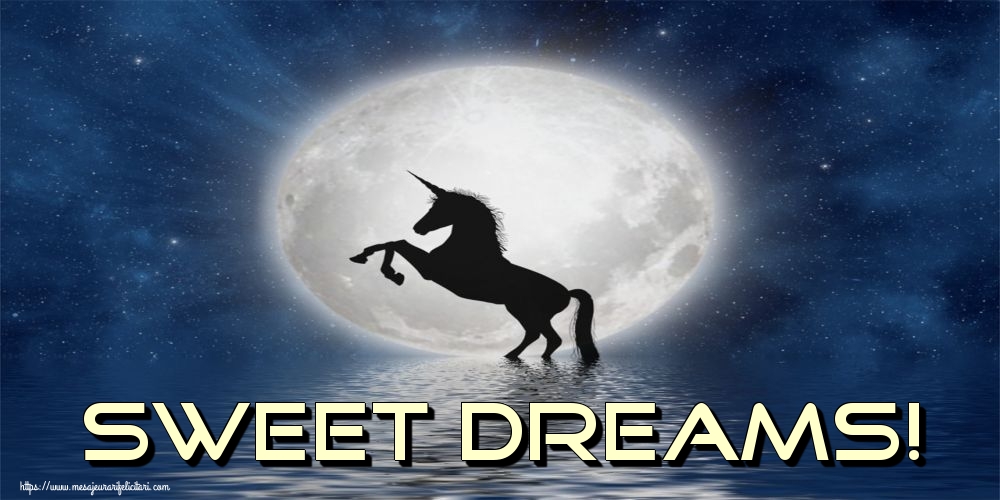 Felicitari de noapte buna in Engleza - Sweet dreams!