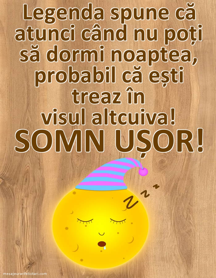 Somn ușor!