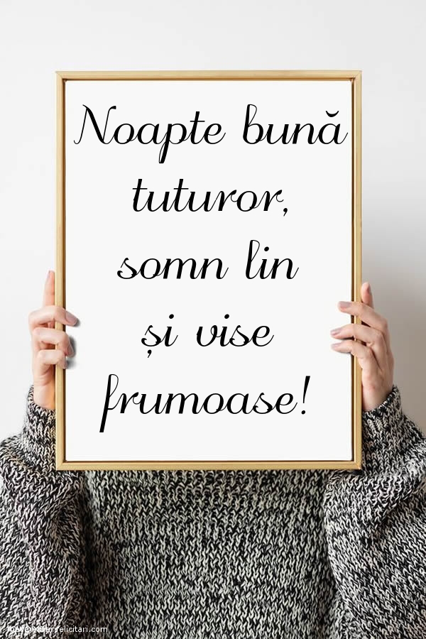 Noapte bună tuturor