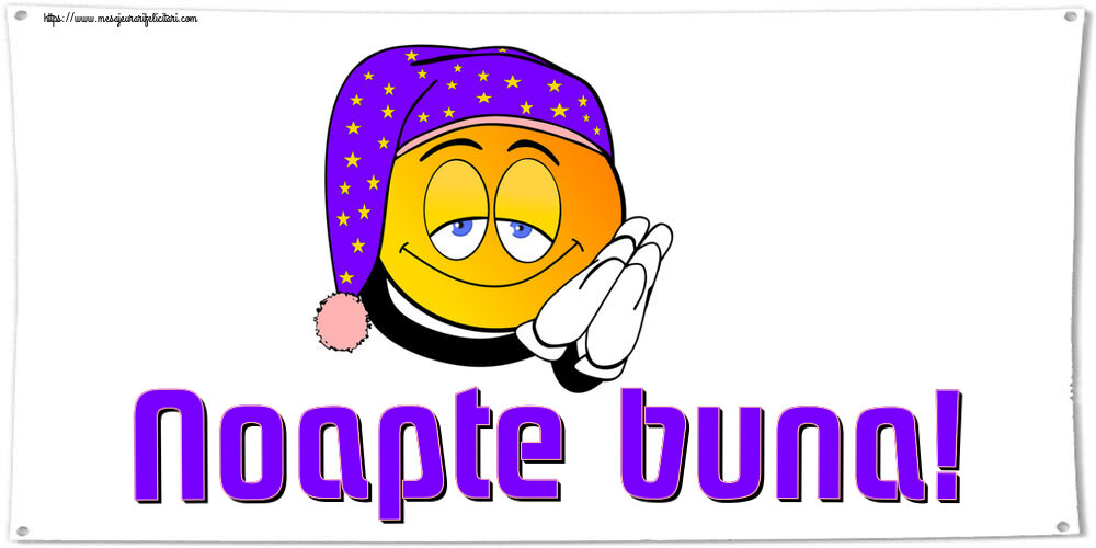 Noapte buna Noapte buna!