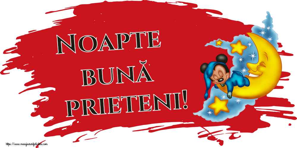 Noapte buna Noapte bună prieteni!