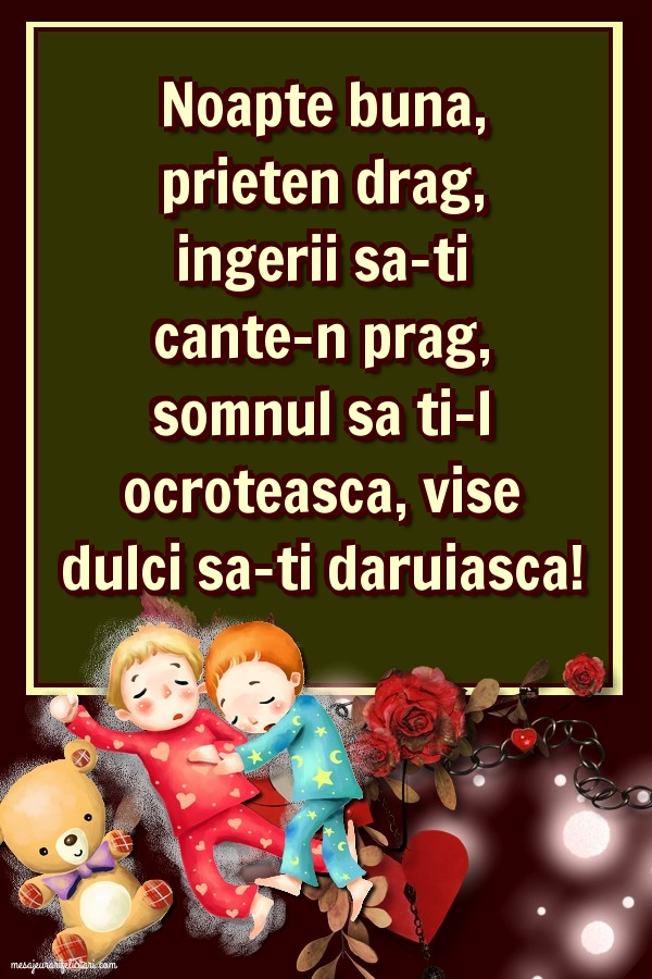 Noapte buna, prieten drag!