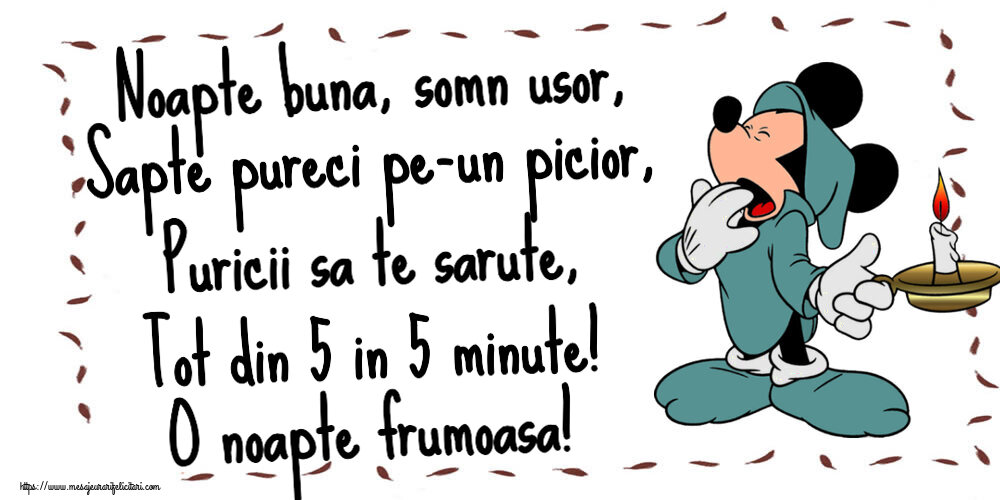 Felicitari de noapte buna - Noapte buna, somn usor, Sapte pureci pe-un picior, Puricii sa te sarute, Tot din 5 in 5 minute! O noapte frumoasa! - mesajeurarifelicitari.com