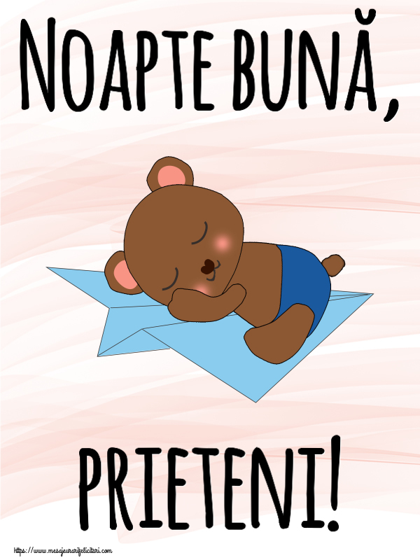 Noapte bună, prieteni!