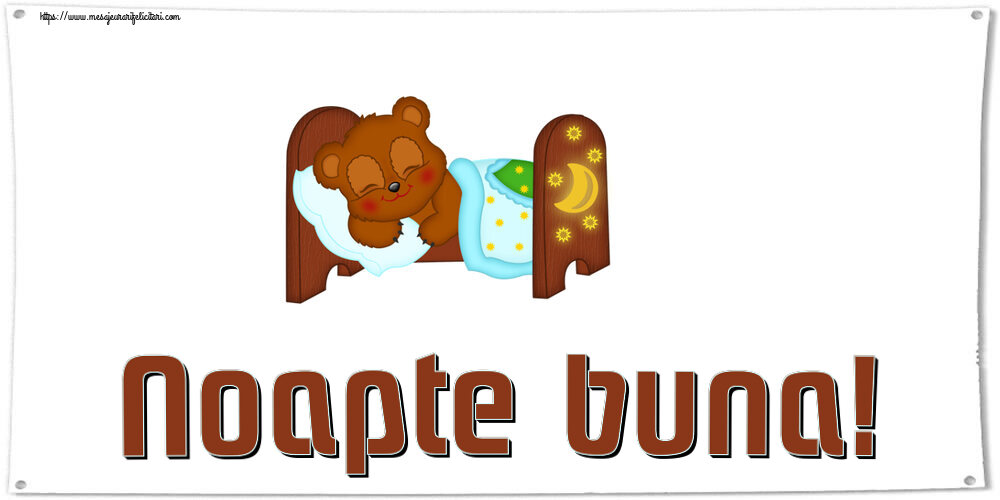 Noapte buna Noapte buna!