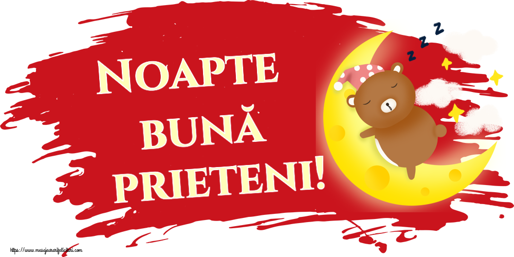 Noapte buna Noapte bună prieteni!
