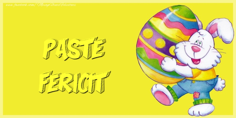 Felicitari de Paste - Paste fericit - mesajeurarifelicitari.com