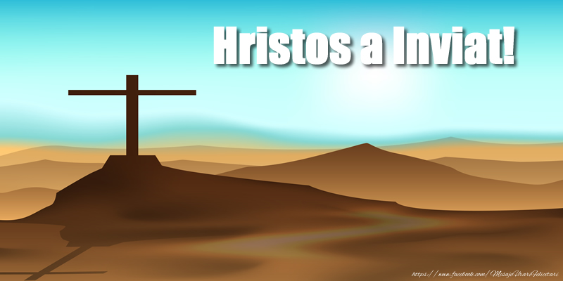 Felicitari de Paste - Hristos a Inviat! - mesajeurarifelicitari.com