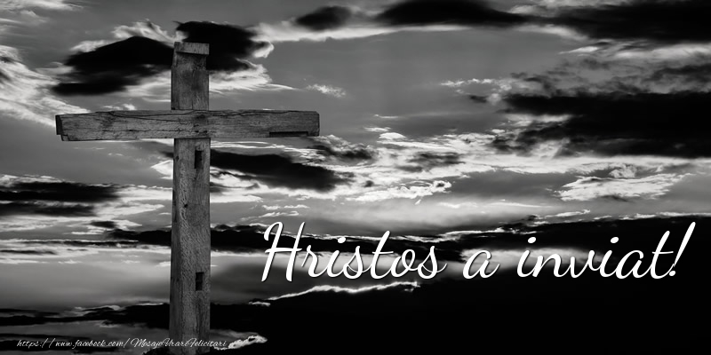 Hristos a inviat!