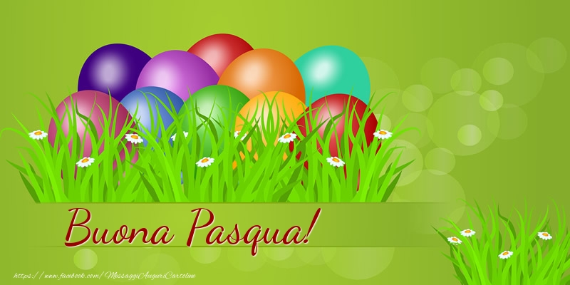 Felicitari de Paste in Italiana - Buona Pasqua!