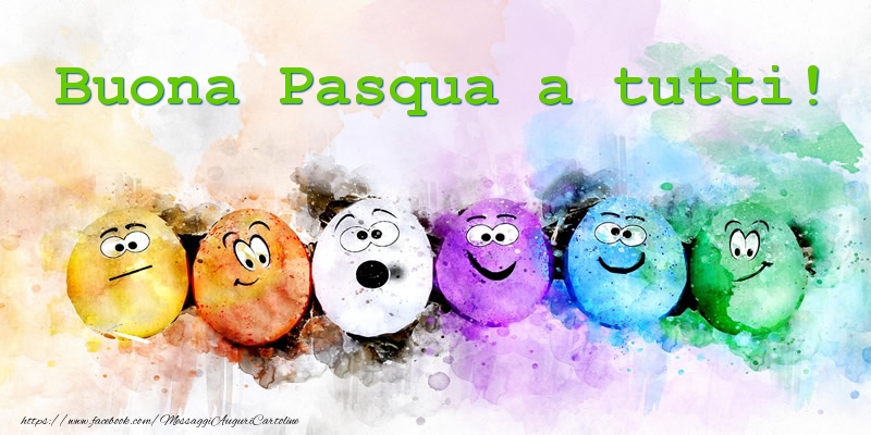 Felicitari de Paste in Italiana - Buona Pasqua a tutti!