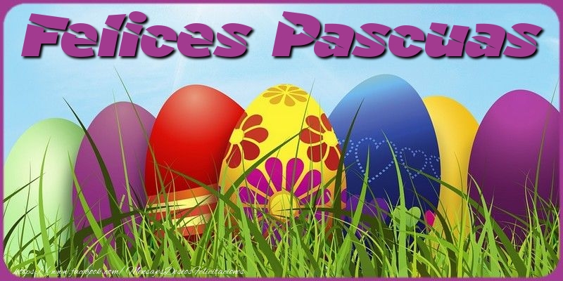 Felicitari de Paste in Spaniola - Felices Pascuas