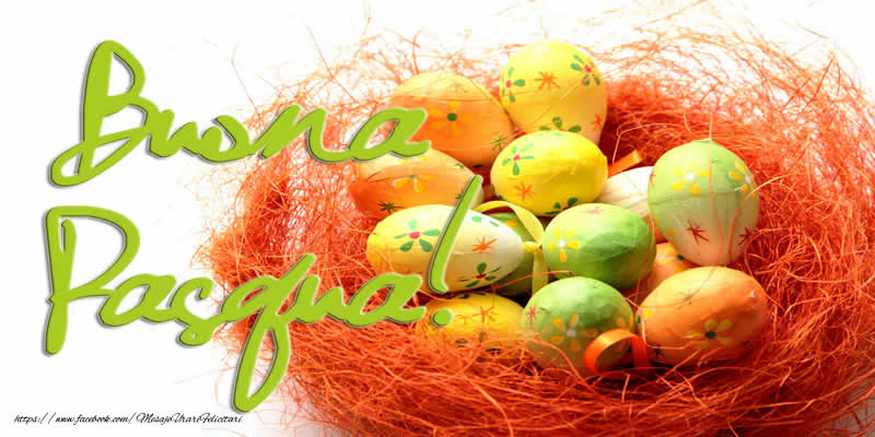 Felicitari de Paste - Buona Pasqua! - mesajeurarifelicitari.com