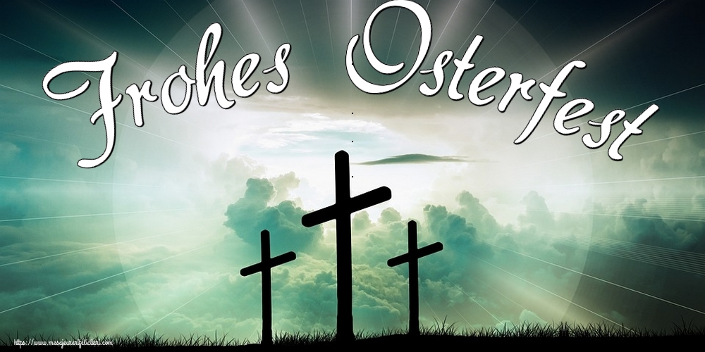 Felicitari de Paste in Germana - Frohes Osterfest