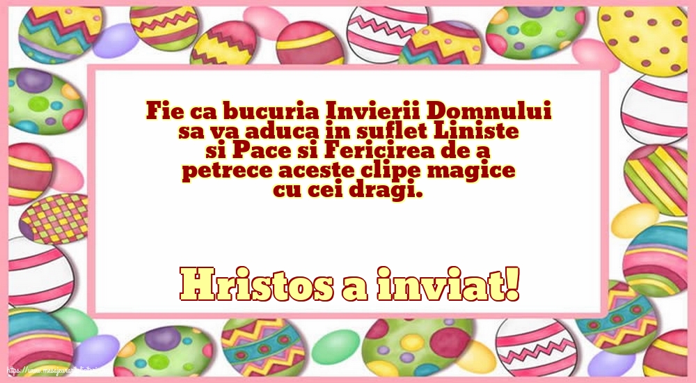 Hristos a inviat!