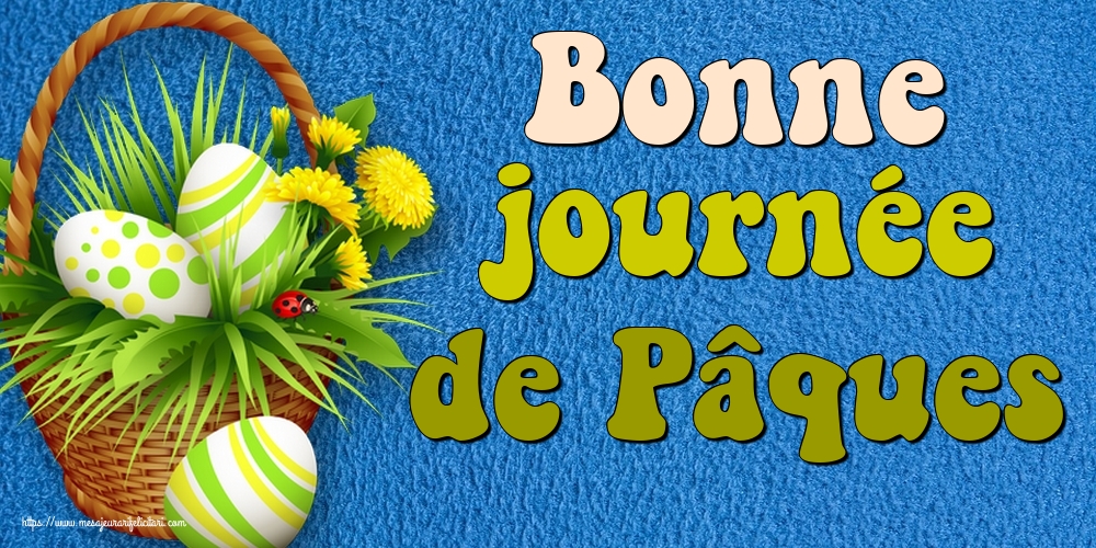 Felicitari de Paste in Franceza - Bonne journée de Pâques