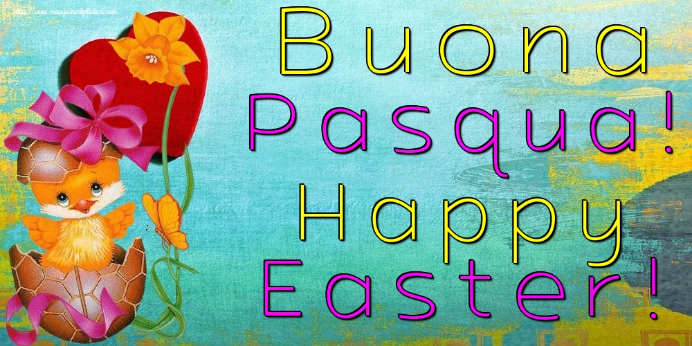 Felicitari de Paste in Italiana - Buona Pasqua! Happy Easter!