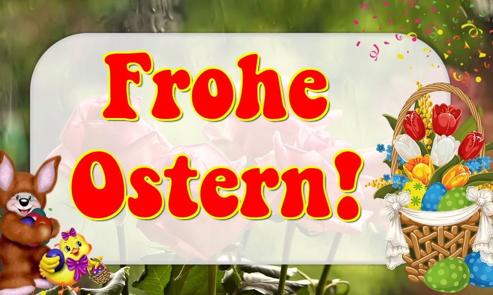 Felicitari de Paste in Germana - Frohe Ostern!