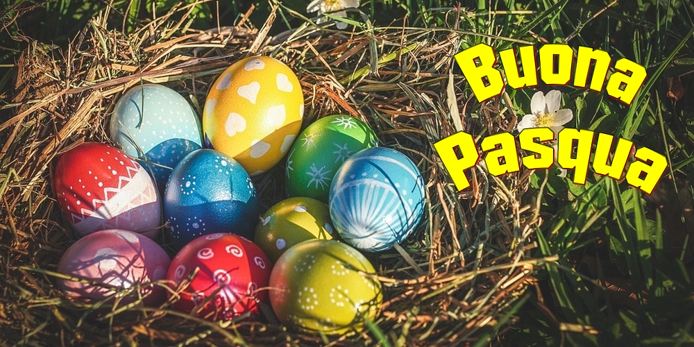 Felicitari de Paste in Italiana - Buona Pasqua