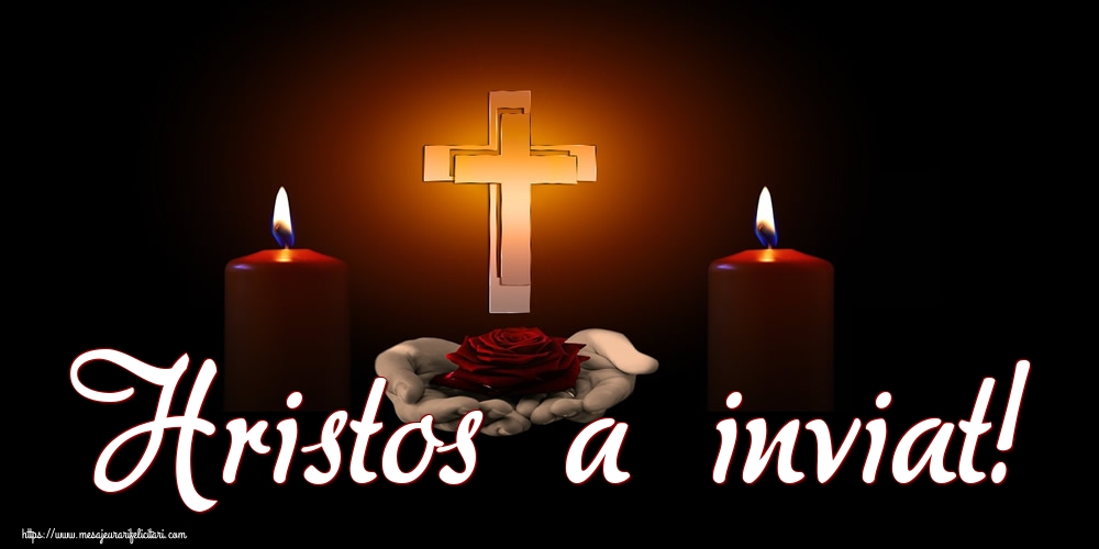Hristos a inviat!