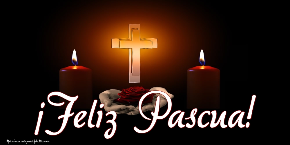 Felicitari de Paste in Spaniola - ¡Feliz Pascua! - mesajeurarifelicitari.com Felicitari de Paste in Spaniola - ¡Feliz Pascua! - mesajeurarifelicitari.com