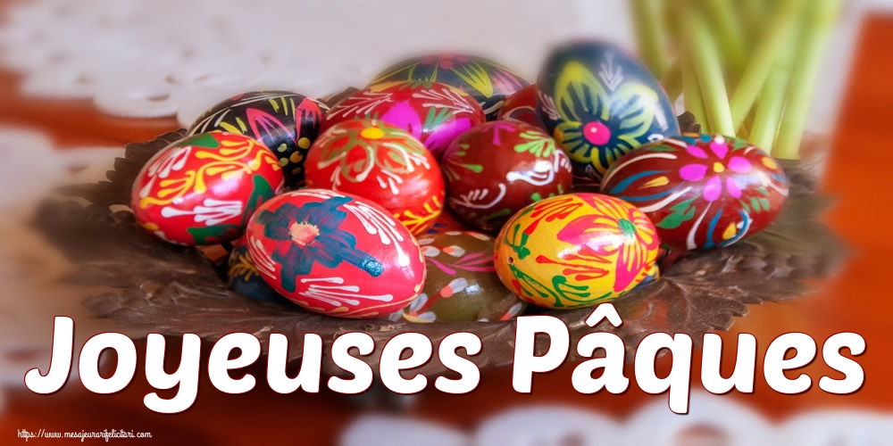 Felicitari de Paste in Franceza - Joyeuses Pâques