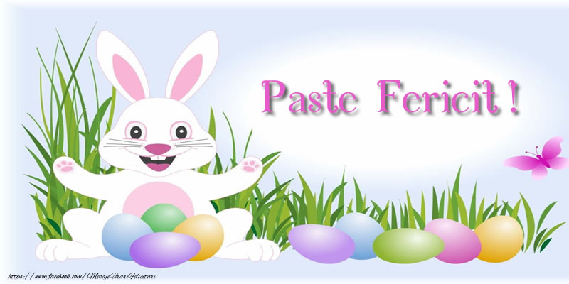 Felicitari de Paste - Paste Fericit! - mesajeurarifelicitari.com