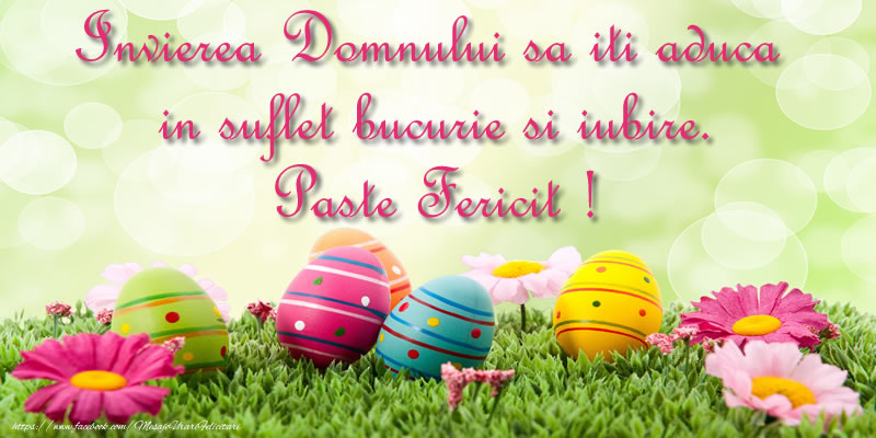 Invierea Domnului sa iti aduca in suflet bucurie si iubire