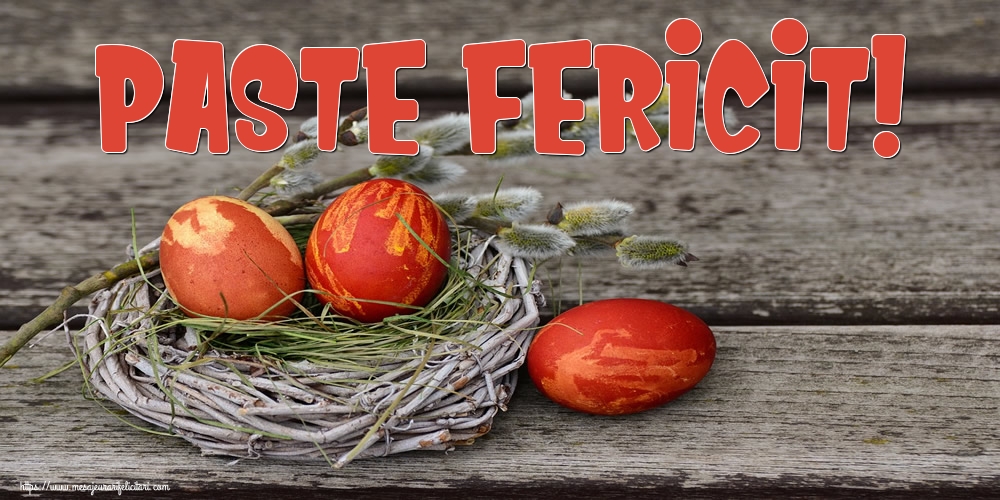 Felicitari de Paste - Paste Fericit! - mesajeurarifelicitari.com