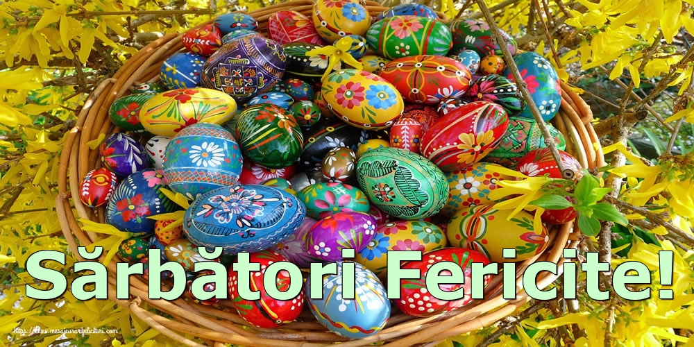 Felicitari de Paste - Sărbători Fericite! - mesajeurarifelicitari.com